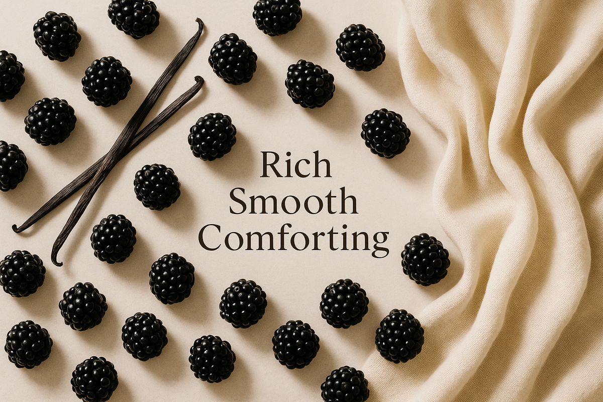 Flat lay featuring fresh blackberries, vanilla beans, and soft cream fabric.
Text overlay: “Rich • Smooth • Comforting” in elegant serif font.
